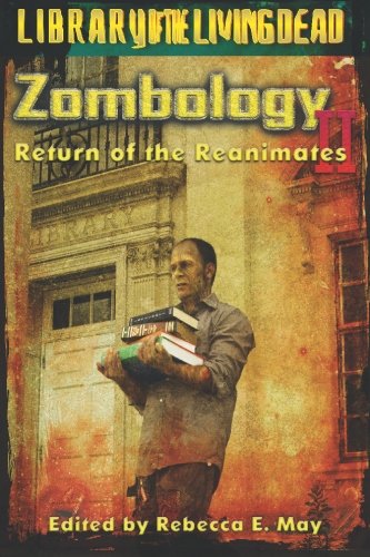 Zombology II: Return of the Reanimates - A Zombie Anthology Cover