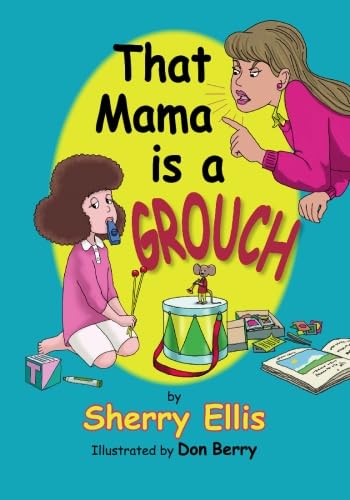 That Mama is a Grouch Cover