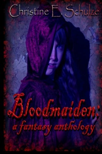 Bloodmaiden: A Fantasy Anthology Poster