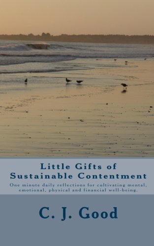Little Gifts of Sustainable Contentment (Volume 1) Cover