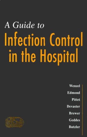 A guide to infection control in the hospital Cover