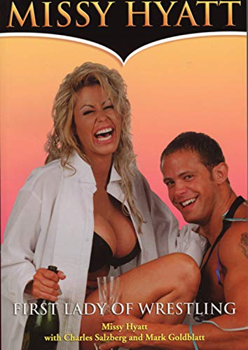 Missy Hyatt, First Lady of Wrestling Cover