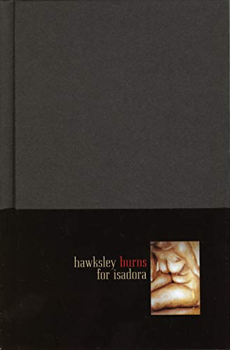 Hawksley burns for Isadora Cover