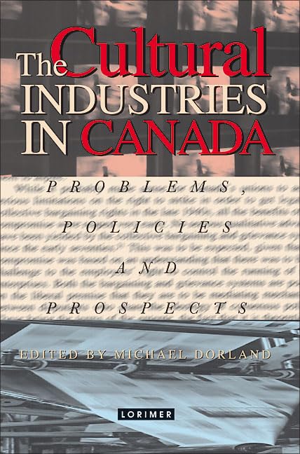 The cultural industries in Canada Cover