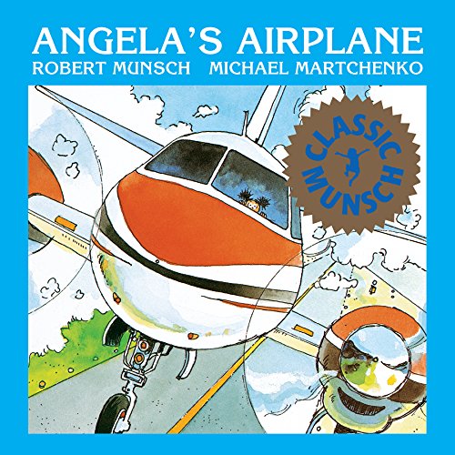 Angela's Airplane (Classic Munsch) Cover