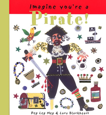Imagine You're a Pirate! (Imagine This!) Cover
