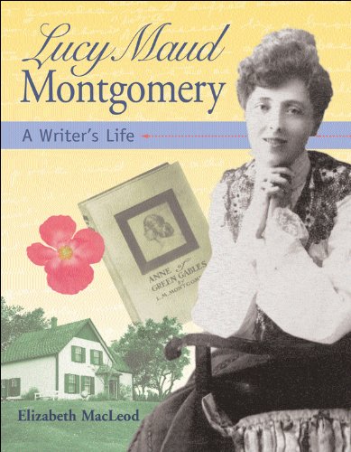 Lucy Maud Montgomery: A Writer's Life (Snapshots: Images of People and Places in History) Cover