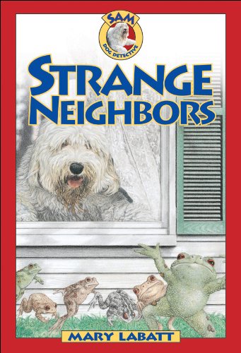 Strange Neighbors (SAM: Dog Detective) Cover