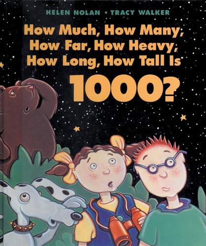 How Much, How Many, How Far, How Heavy, How Long, How Tall Is 1000? Cover