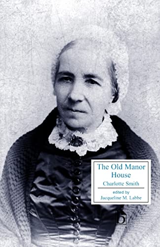 The Old Manor House (Broadview Literary Texts) Cover