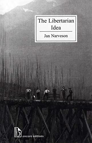 The libertarian idea Cover
