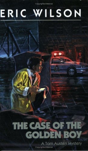 The Case of the Golden Boy: A Tom Austen Mystery Cover