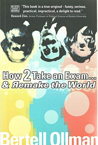 How to take an exam-- and remake the world Cover