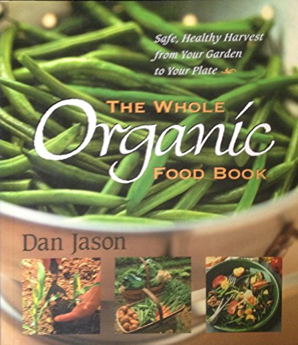 The Whole Organic Food Book Cover
