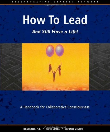 How to Lead and Still Have a Life! Cover