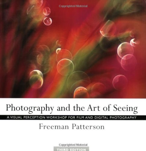 Photography and the Art of Seeing Cover