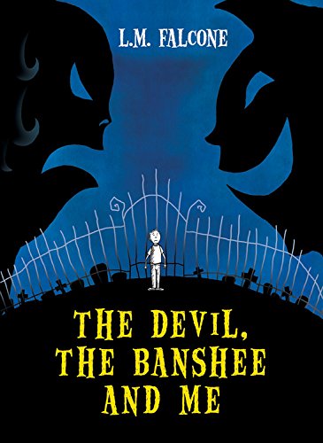 The Devil, the Banshee and Me Cover