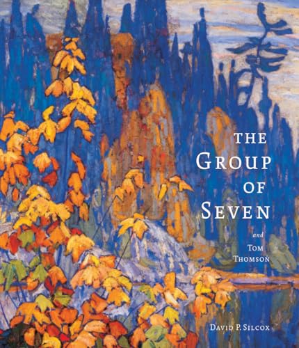 The Group of Seven and Tom Thomson Cover