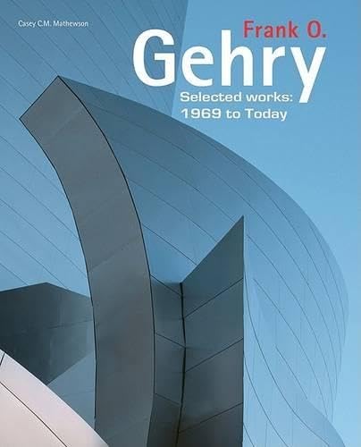 Frank O. Gehry: Selected Works Cover