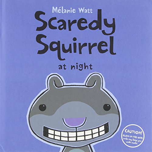 Scaredy Squirrel at Night Cover