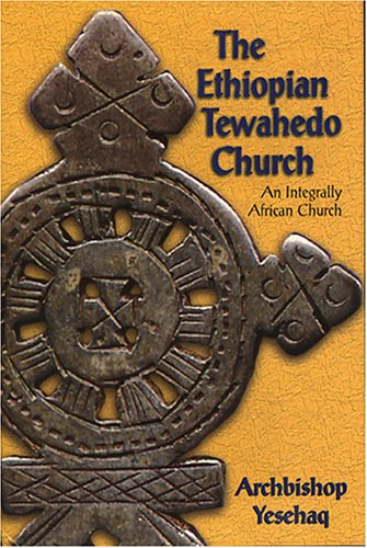 The Ethiopian Tewahedo Church Cover
