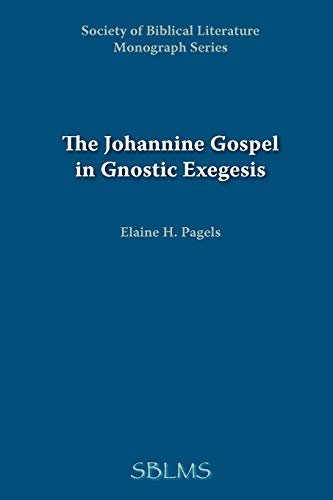 The Johannine Gospel in Gnostic exegesis Cover