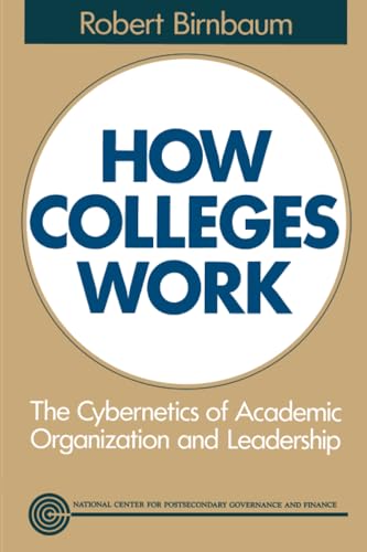 How Colleges Work Cover