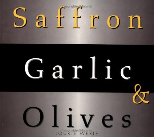 Saffron, Garlic & Olives Cover