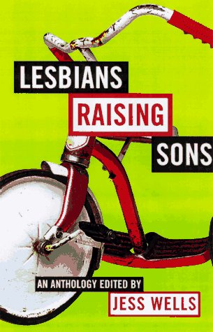 Lesbians raising sons Cover