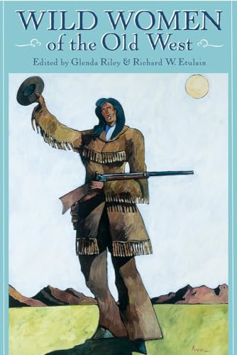 Wild Women of the Old West Poster