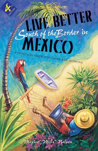 Live better south of the border in Mexico Cover