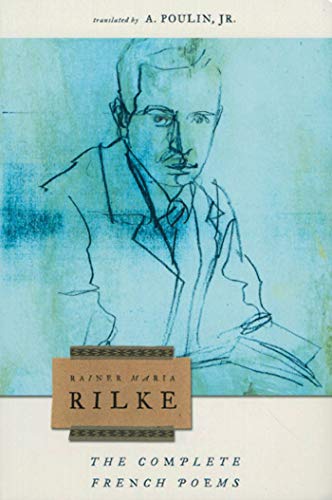 The Complete French Poems of Rainer Maria Rilke Cover