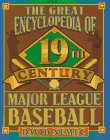 The great encyclopedia of 19th-century major league baseball Cover