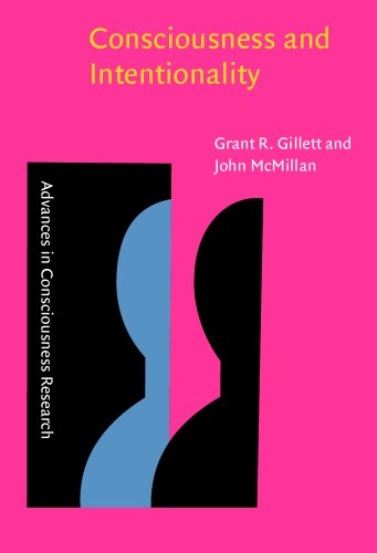 Consciousness and Intentionality (Advances in Consciousness Research. Series a, Vol 27) Cover