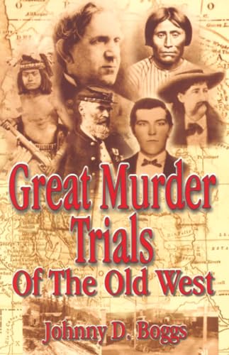 Great murder trials of the Old West Cover