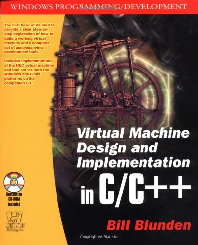 Virtual Machine Design and Implementation in C/C++ Cover