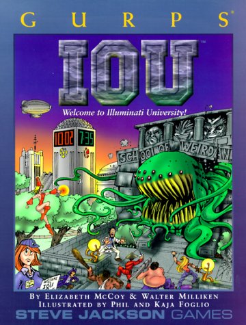GURPS Iou: Welcome to Illuminati University! (GURPS: Generic Universal Role Playing System) Cover