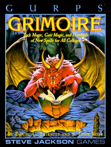 GURPS Grimoire: Tech Magic, Gate Magic, and Hundreds of Spells for All Colleges Cover