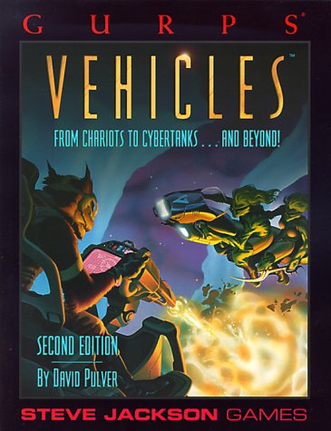GURPS Vehicles: From Chariots to Cybertanks...and Beyond! Cover