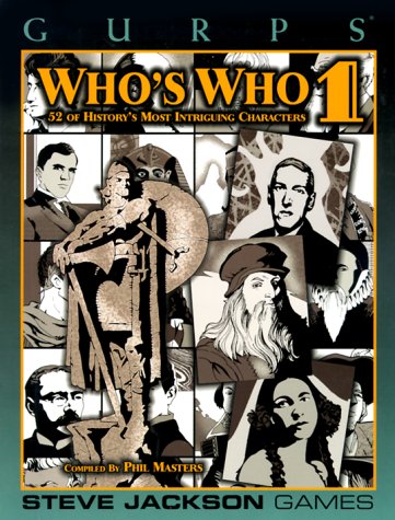 GURPS Who's Who 1: 52 Of History's Most Intriguing Characters Cover