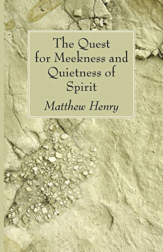 The Quest for Meekness and Quietness of Spirit Cover