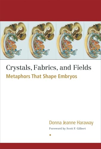 Crystals, Fabrics, and Fields Cover