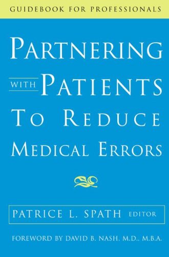 Partnering With Patients to Reduce Medical Errors (Guidebook for Professionals) Cover