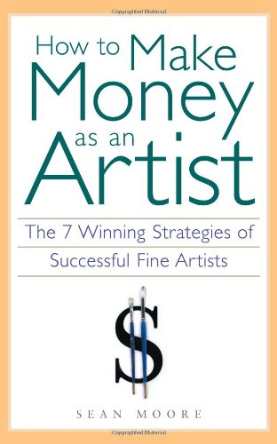 How to Make Money As an Artist Cover