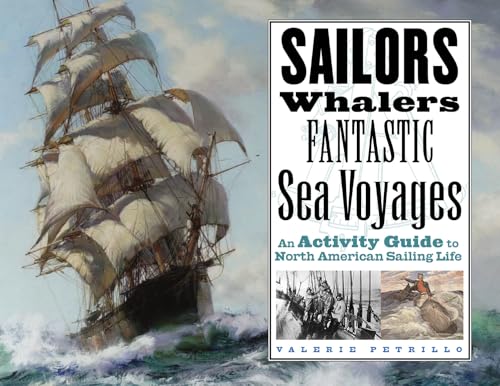 Sailors, Whalers, Fantastic Sea Voyages Cover