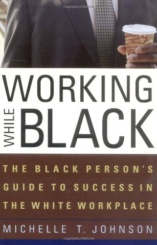 Working While Black Cover