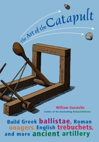 The Art of the Catapult Cover