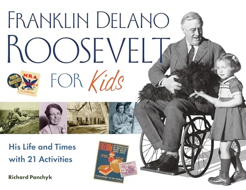 Franklin Delano Roosevelt for Kids Cover