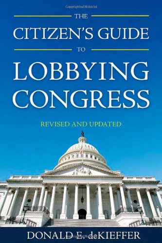 The Citizen's Guide to Lobbying Congress Cover