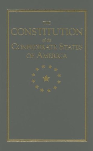 The Constitution of the Confederate States of America Cover